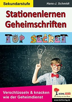 portada Stationenlernen Geheimschriften: TOP SECRET - Verschlüsseln & knacken wie der Geheimdienst (en Alemán)