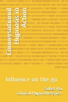 portada Conversational Hypnosis in Action: Influence on the go (en Inglés)