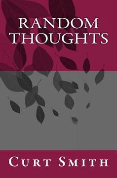 portada Random Thoughts: Essays from Life (en Inglés)