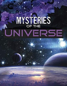portada Mysteries of the Universe (Solving Space'S Mysteries) (in English)