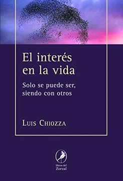 portada El interés en la vida (Paperback) (in Spanish)