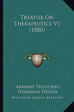 portada treatise on therapeutics v1 (1880)
