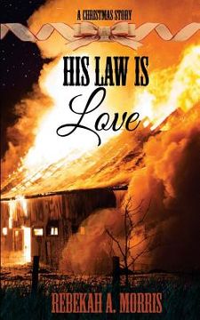 portada His Law Is Love (en Inglés)