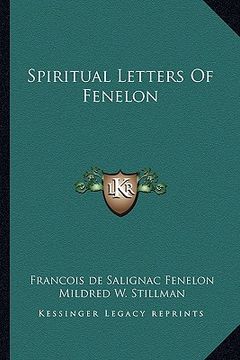portada spiritual letters of fenelon (en Inglés)