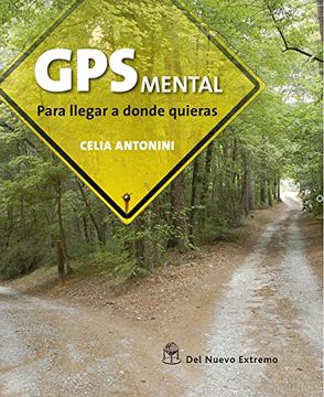 portada Gps Mental Para Llegar a Donde Quieras (in Spanish)