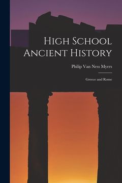 portada High School Ancient History [microform]: Greece and Rome
