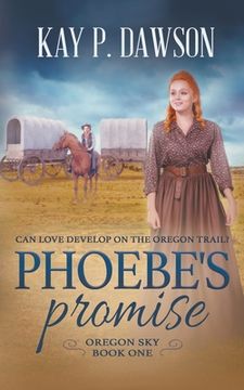 portada Phoebe's Promise: A Sweet, Wholesome Historical Romance (en Inglés)