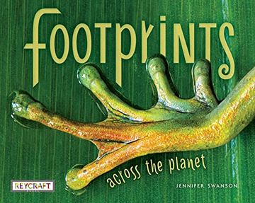 portada Footprints Across the Planet | Teaches the Powerful Impact Everyone & Everything has on the World | Reading age 7-10 | Grade Level 2-3 | Juvenile Nonfiction | Reycraft Books 
