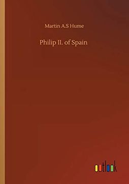 portada Philip ii. Of Spain (en Inglés)