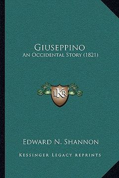 portada giuseppino: an occidental story (1821) (en Inglés)