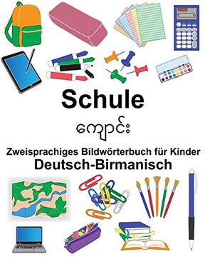 portada Deutsch-Birmanisch Schule Zweisprachiges Bildwörterbuch für Kinder (Freebilingualbooks. Com) 