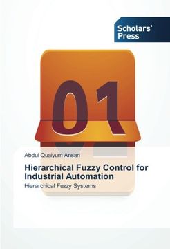 portada Hierarchical Fuzzy Control for Industrial Automation: Hierarchical Fuzzy Systems