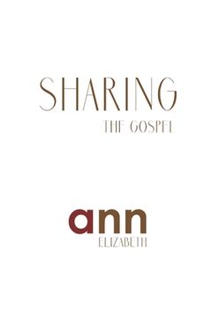 portada Sharing The Gospel - Ann Elizabeth (en Inglés)
