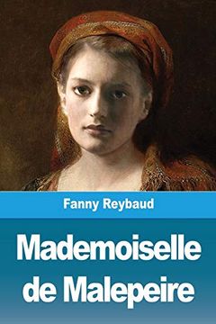 portada Mademoiselle de Malepeire (en Francés)