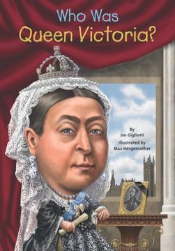 portada Who was Queen Victoria? (en Inglés)