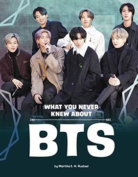 portada What you Never Knew About bts (Behind the Scenes Biographies) (in English)