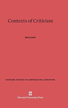 portada Contexts of Criticism (Harvard Studies in Comparative Literature (Hardcover)) (en Inglés)