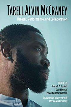 portada Tarell Alvin Mccraney: Theater, Performance, and Collaboration (en Inglés)