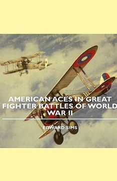 portada american aces in great fighter battles of world war ii (en Inglés)