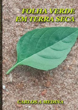 portada Folha Verde em Terra Seca. (in Portuguese)