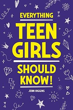 portada Everything Teen Girls Should Know! (en Inglés)