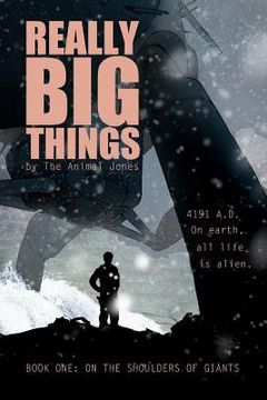 portada Really Big Things: Book One: On The Shoulders of Giants (en Inglés)