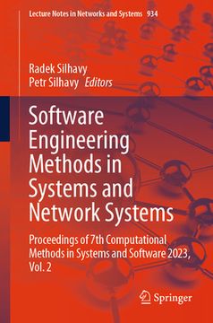 portada Software Engineering Methods in Systems and Network Systems: Proceedings of 7th Computational Methods in Systems and Software 2023, Vol. 2 (en Inglés)