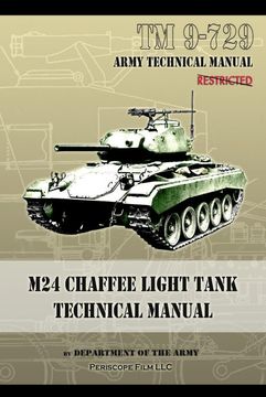 portada M24 Chaffee Light Tank Technical Manual: Tm 9-729 