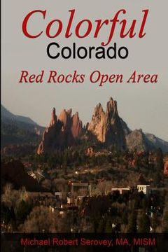 portada Colorful Colorado Vol. 2: Red Rocks Open Area (in English)