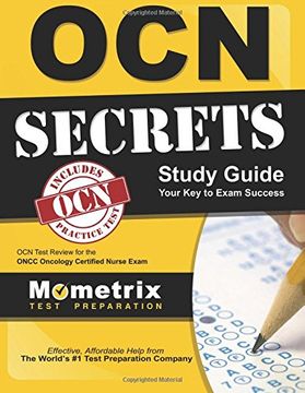portada OCN Exam Secrets Study Guide: OCN Test Review for the ONCC Oncology Certified Nurse Exam (en Inglés)