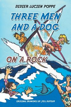 portada Three Men and a Dog on a Rock (en Inglés)