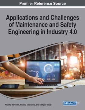 portada Applications and Challenges of Maintenance and Safety Engineering in Industry 4.0 (en Inglés)