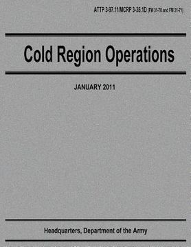 portada Cold Region Operations (ATTP 3-97.11 / MCRP 3-35.1D) (in English)