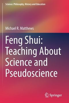 portada Feng Shui: Teaching about Science and Pseudoscience (in English)