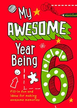 portada My Awesome Year Being 6 (en Inglés)