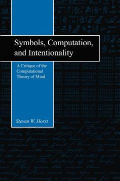 portada symbols, computation, and intentionality (en Inglés)