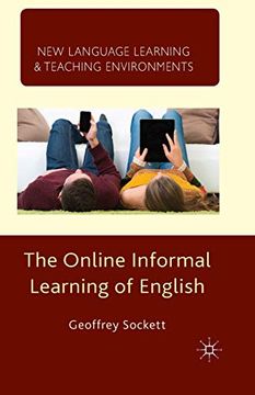 portada The Online Informal Learning of English (New Language Learning and Teaching Environments) (en Inglés)
