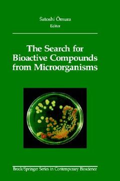 portada the search for bioactive compounds from microorganisms (en Inglés)