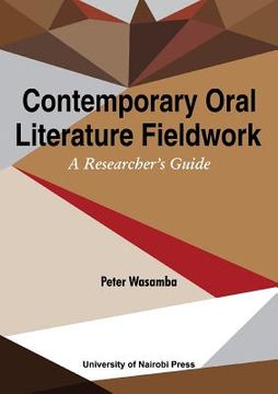 portada Contemporary Oral Literature Fieldwork. A Reseacher's Guide (en Inglés)