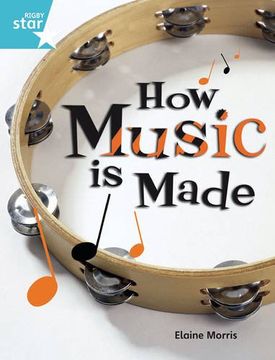 portada Rigby Star Guided Quest Turquoise: How Music Is Made Pupil Book (STARQUEST)