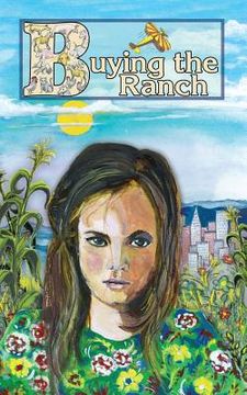 portada Buying the Ranch: Facing Real Life
