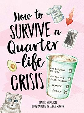 portada How to Survive a Quarter-Life Crisis: A Comfort Blanket for Twenty-Somethings (in English)