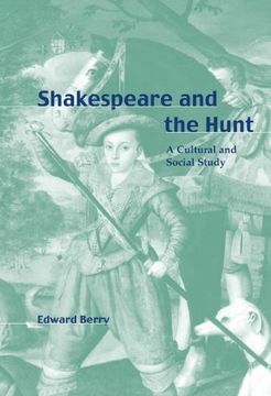 portada Shakespeare and the Hunt: A Cultural and Social Study (en Inglés)
