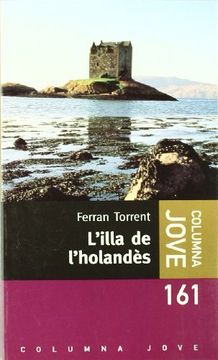 portada L'illa de l'holandès (COL.LECCIO JOVE) (in Catalá)