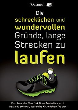 portada Die Schrecklichen und Wundervollen Grunde, Lange Strecken zu Laufen (in German)
