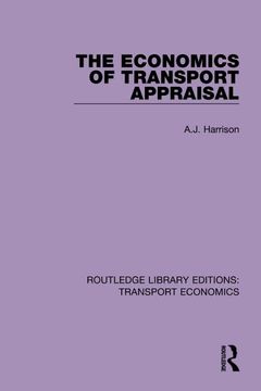 portada The Economics of Transport Appraisal (in English)