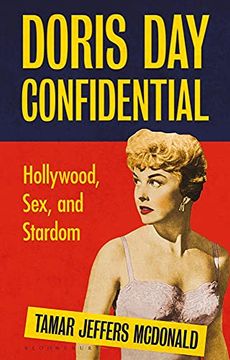 portada Doris Day Confidential: Hollywood, Sex and Stardom (en Inglés)