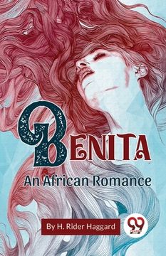 portada Benita An African Romance (en Inglés)
