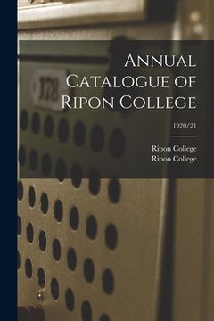portada Annual Catalogue of Ripon College; 1920/21 (en Inglés)