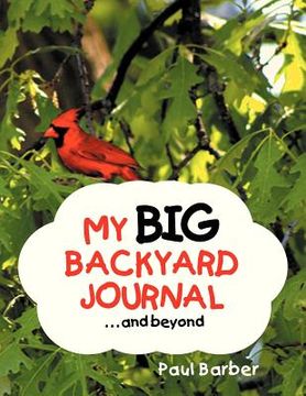 portada my big backyard journal...and beyond (en Inglés)